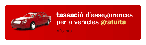 Tassació d'assegurances per a vehicles gratuita. Més informació.